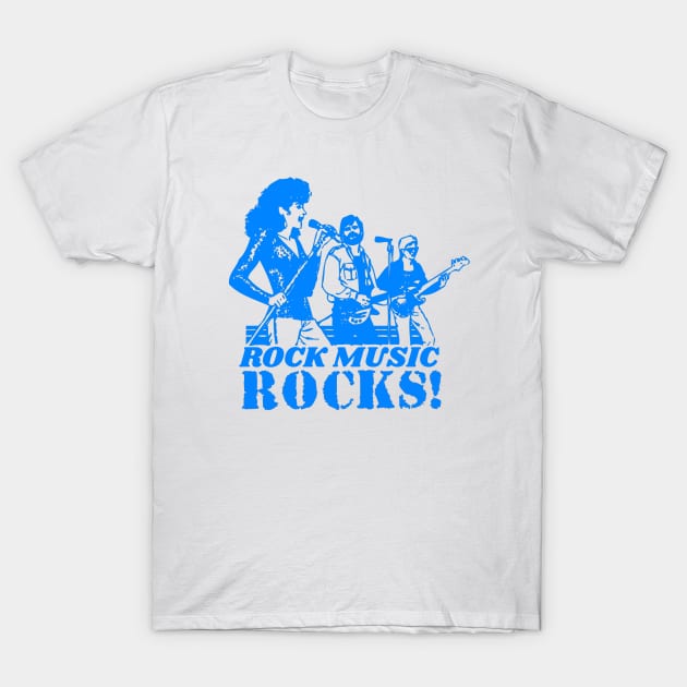 Rock Music ROCKS Classic Rock Rocking and Rolling Band Rock N' Roll T Shirt T-Shirt by blueversion